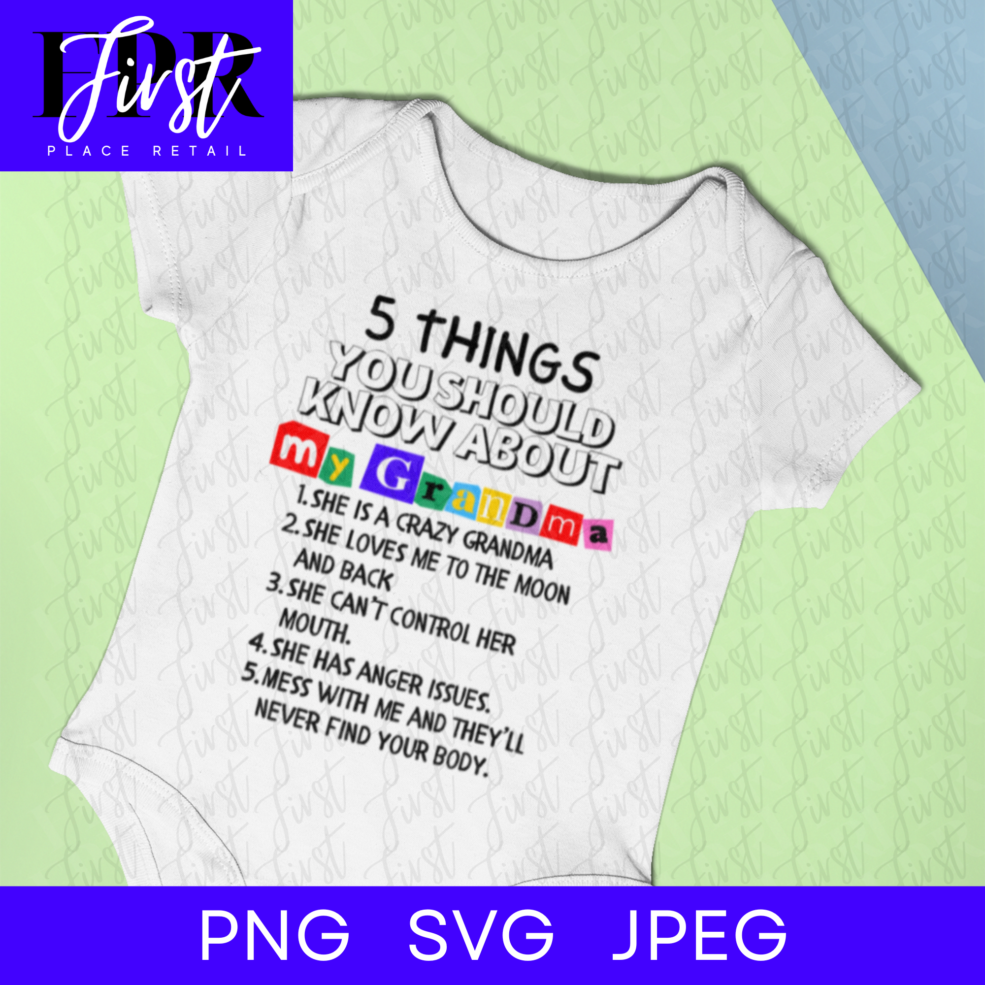 5 Things You Need to Know About My Grandma SVG Cut File, Printable png and jpeg for Iron On Transfer. Instant Download. (Digital Art)