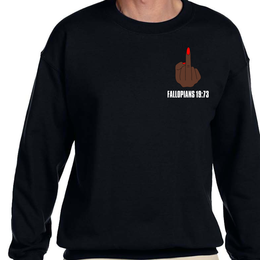 Fallopians 19:73 Sweatshirt (Adult)