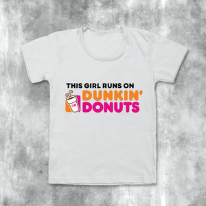 This Girl Runs On Dunkin Donuts (Adult)