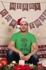 Load image into Gallery viewer, OMG Santa! I know him! (Adult)
