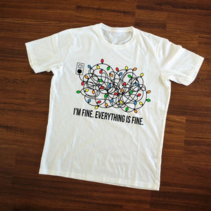 I’m Fine. Everything is fine shirt (Adult)