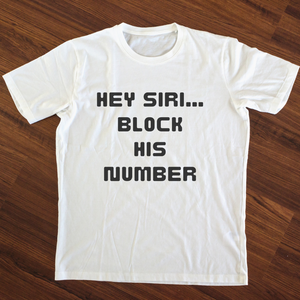 Hey Siri…block his number (Adult)