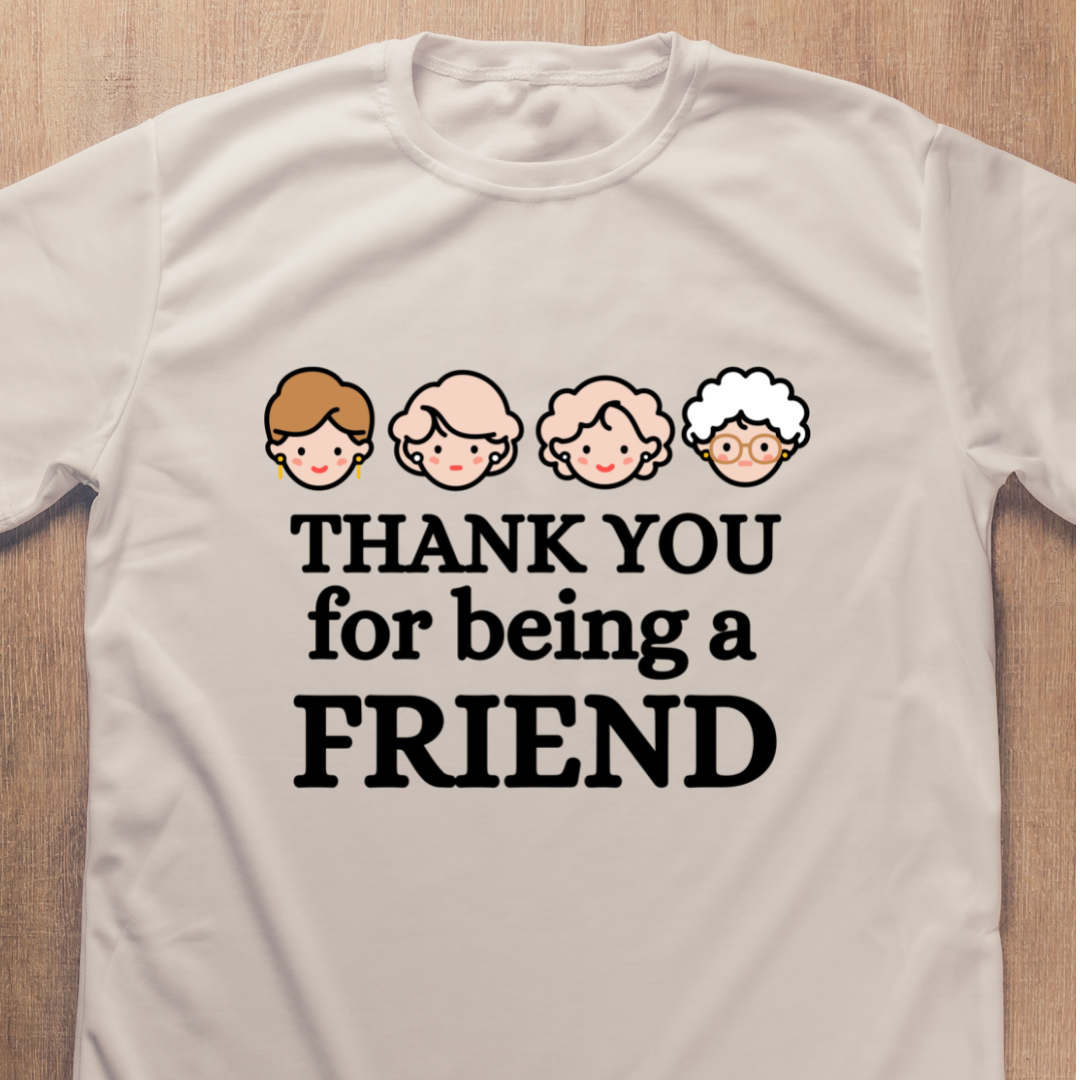 Thank you for being a friend - Golden Girls (Adult)