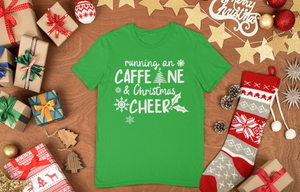 Running On Caffeine & Christmas Cheer (Adult)